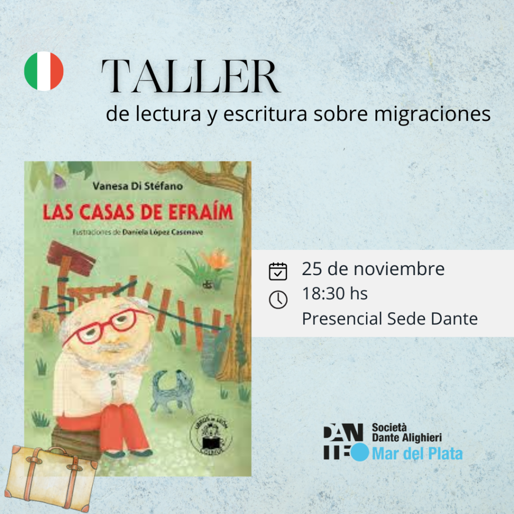 TALLER DE LECTURA Y ESCRITURA: CASAS Y RAÍCES ITALIANAS